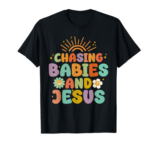 Mom Chasing Babies And Jesus Religious Christian Women T-Shirt