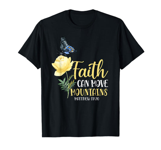Christian Bible Verse Butterfly Rose Flower Matthew 17:20 T-Shirt