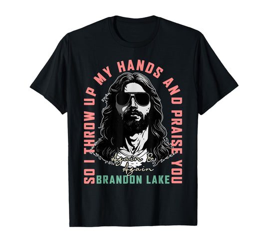 Brandon Merch Let Your Lion Out Jesus Praise The Lord Lake T-Shirt