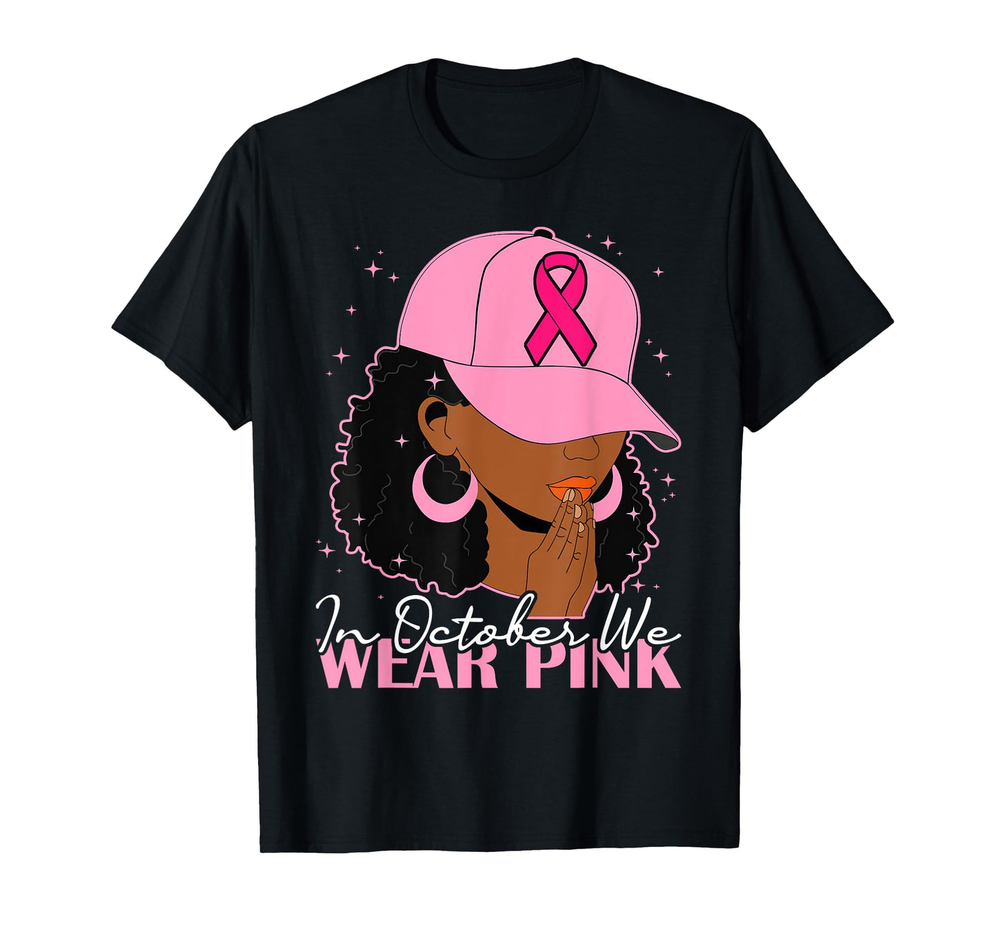 in October We Wear Pink Black Woman Afro Breast Cancer T-Shirt