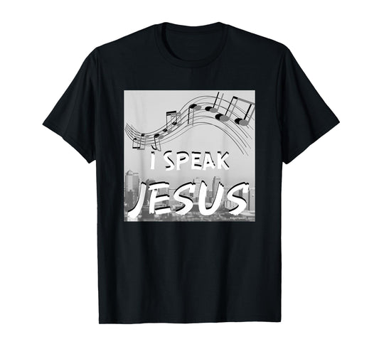 Christian Worship Song/ I SPEAK JESUS for Worship Leaders T-Shirt