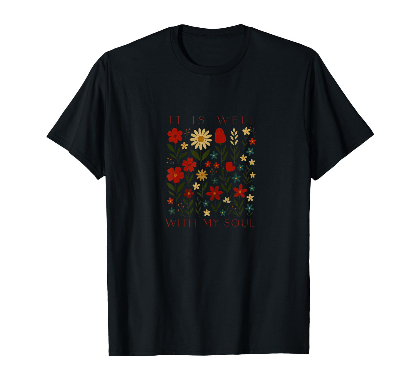 It is Well with My Soul, Women, Youth and Girls T-Shirt