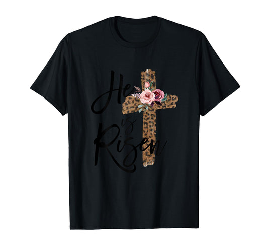 He is Risen Christian Easter Women Leopard Teen Girls T-Shirt