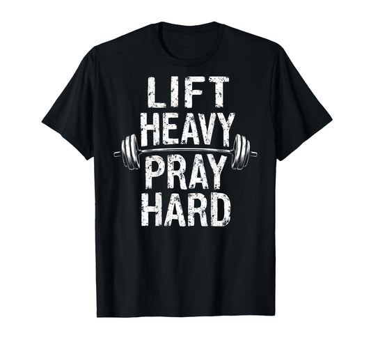Lift Heavy Pray Hard Jesus Gym Weightlifter Deadlift On Back T-Shirt