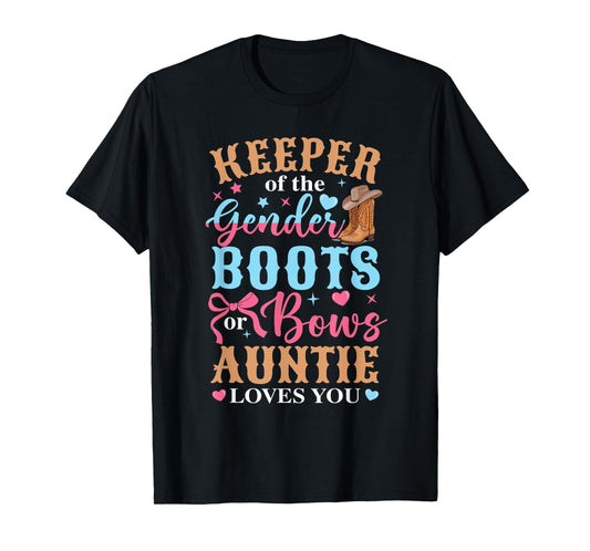 Boots Or Bows Auntie Loves You Gender Reveal Family Matching T-Shirt
