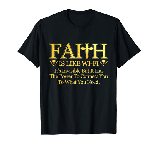 Faith Is Like Wi-fi Definition Christian Pastoral Quote T-Shirt