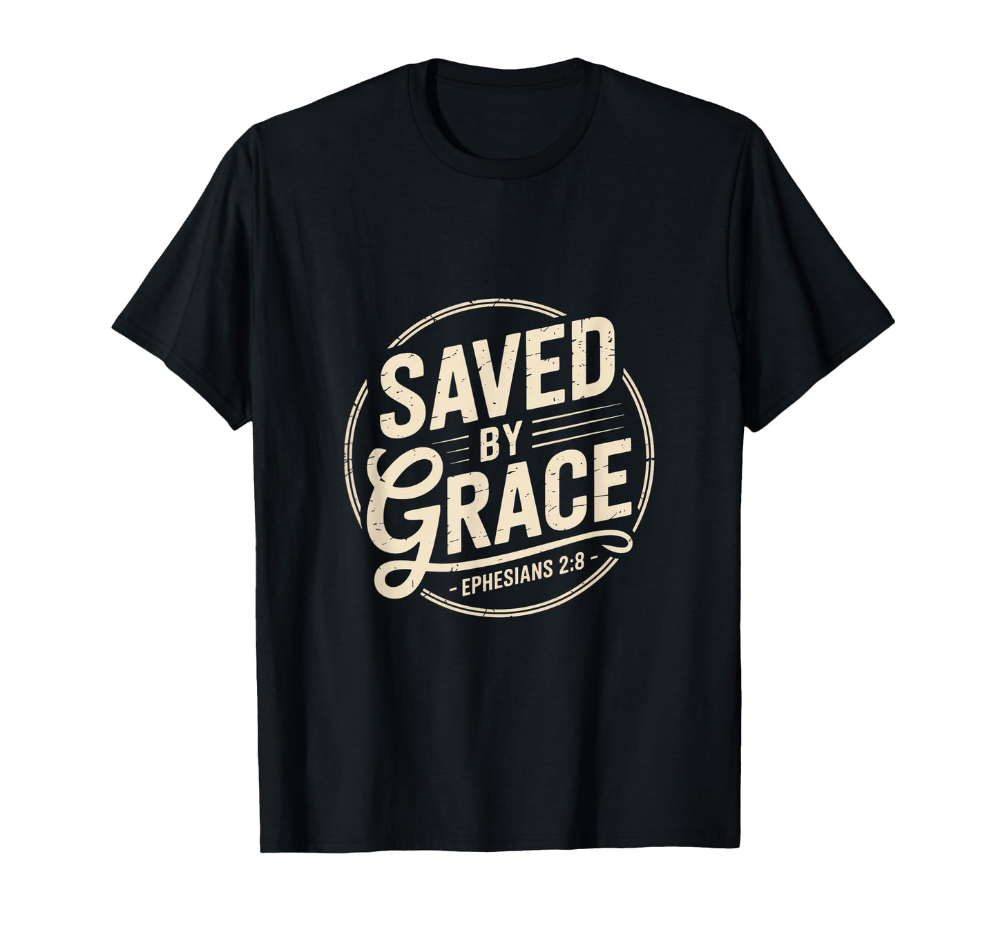 Saved by Grace Ephesians 2 8 Christian Scripture T-Shirt