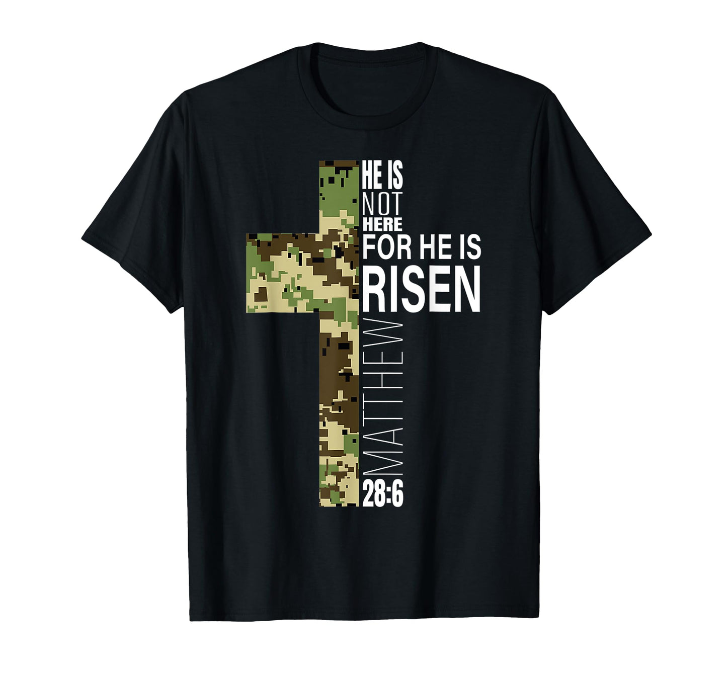 Cool He Is Risen Christian Easter Bible Verse Religious Camo T-Shirt