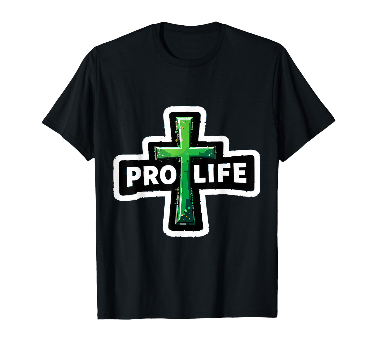 Christian Pro Life Cross Activist Believer Jesus Christ God T-Shirt