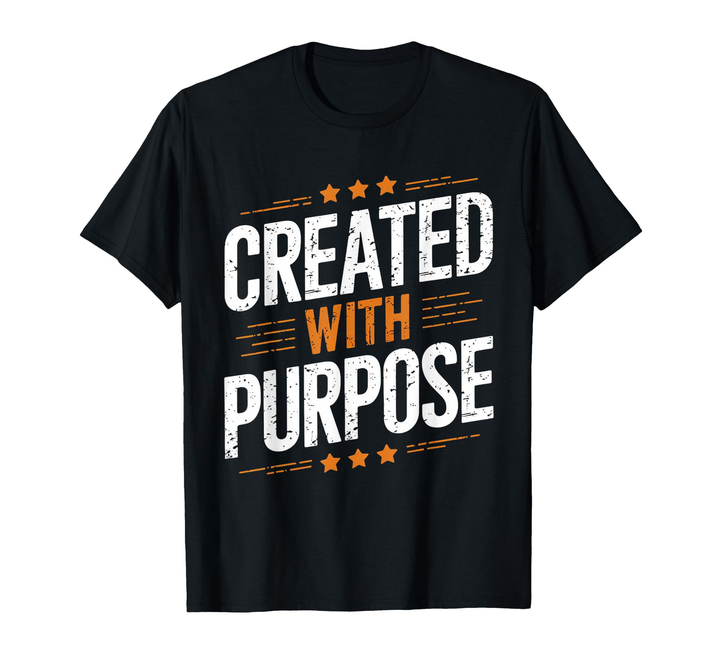 Created With Purpose Gospel Christian Pray Faith Bible Verse T-Shirt