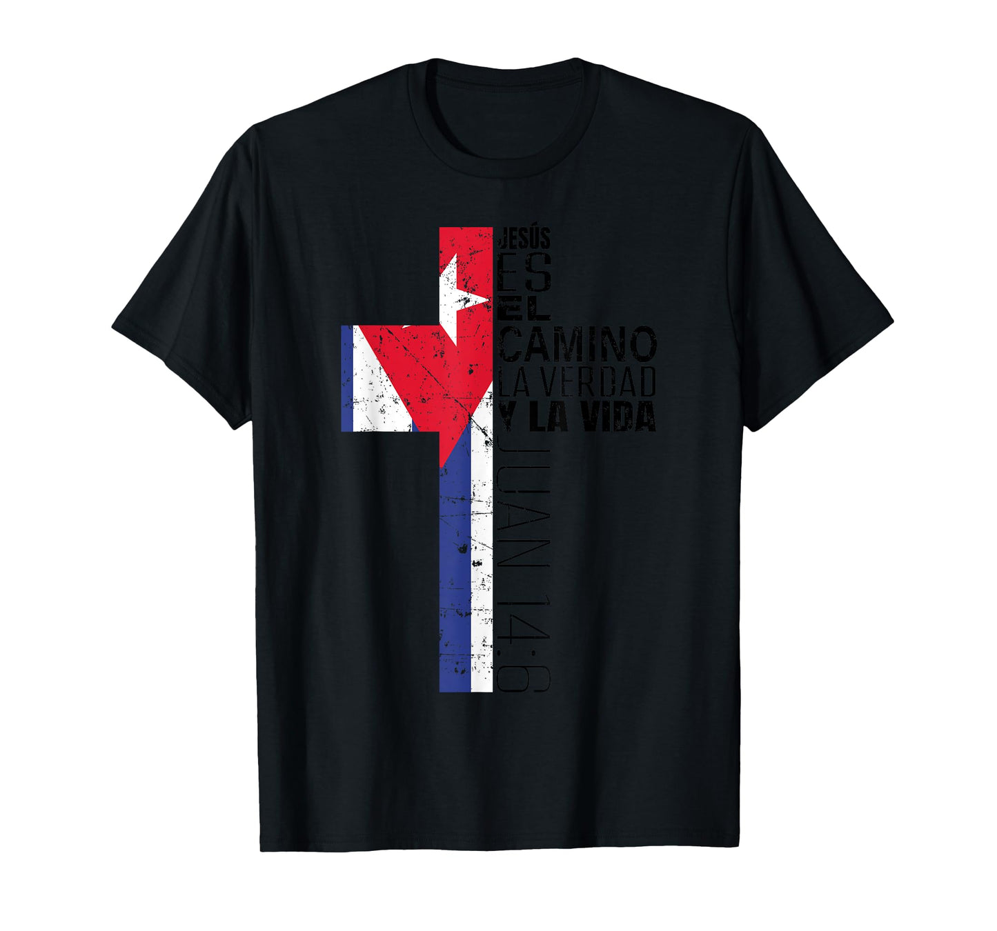 Christian Spanish Gifts Men Women Jesus Juan 14:6 Cuban Flag T-Shirt
