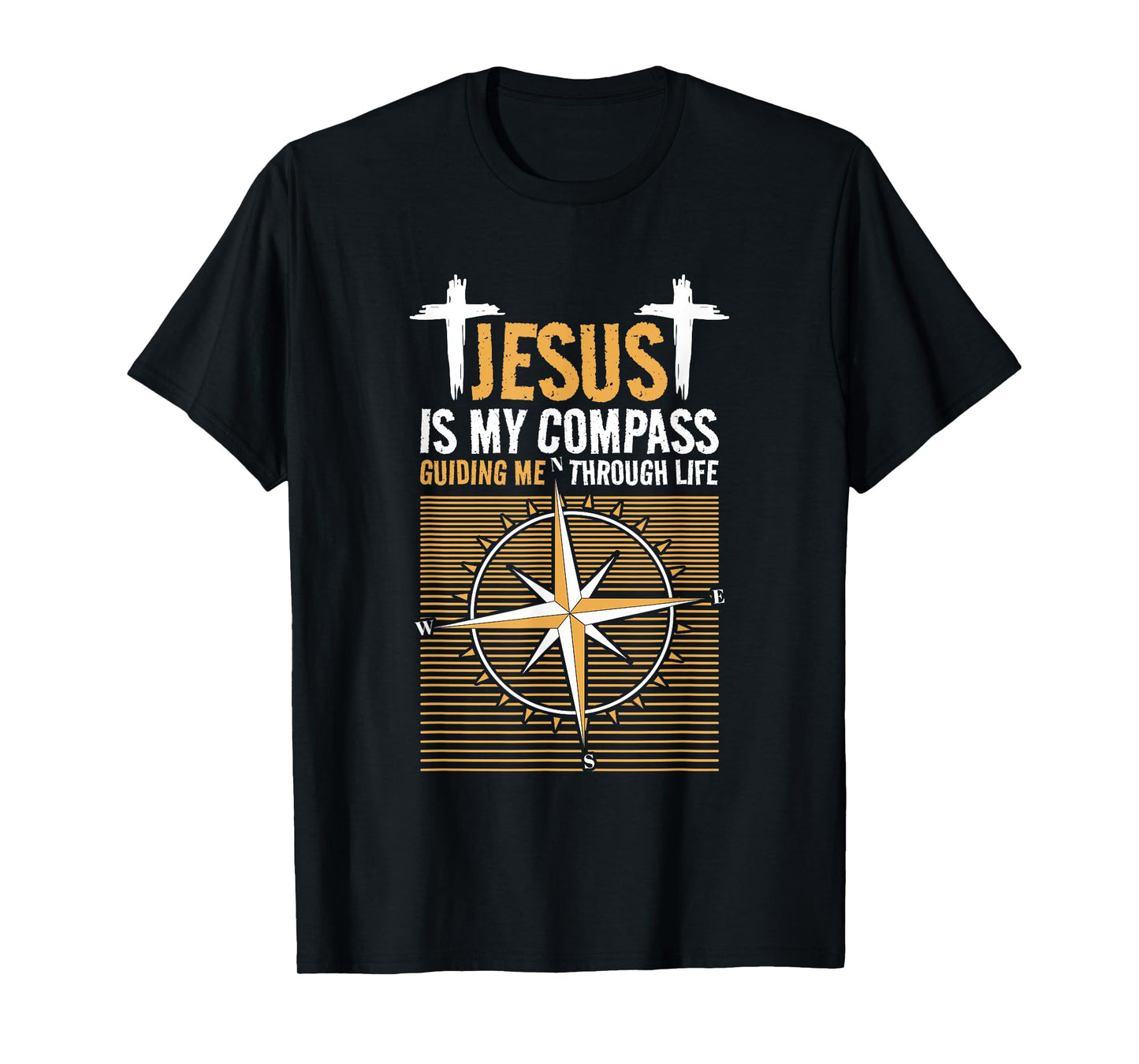 Jesus Is My Compass Guiding Me Through Life, Christian Faith T-Shirt