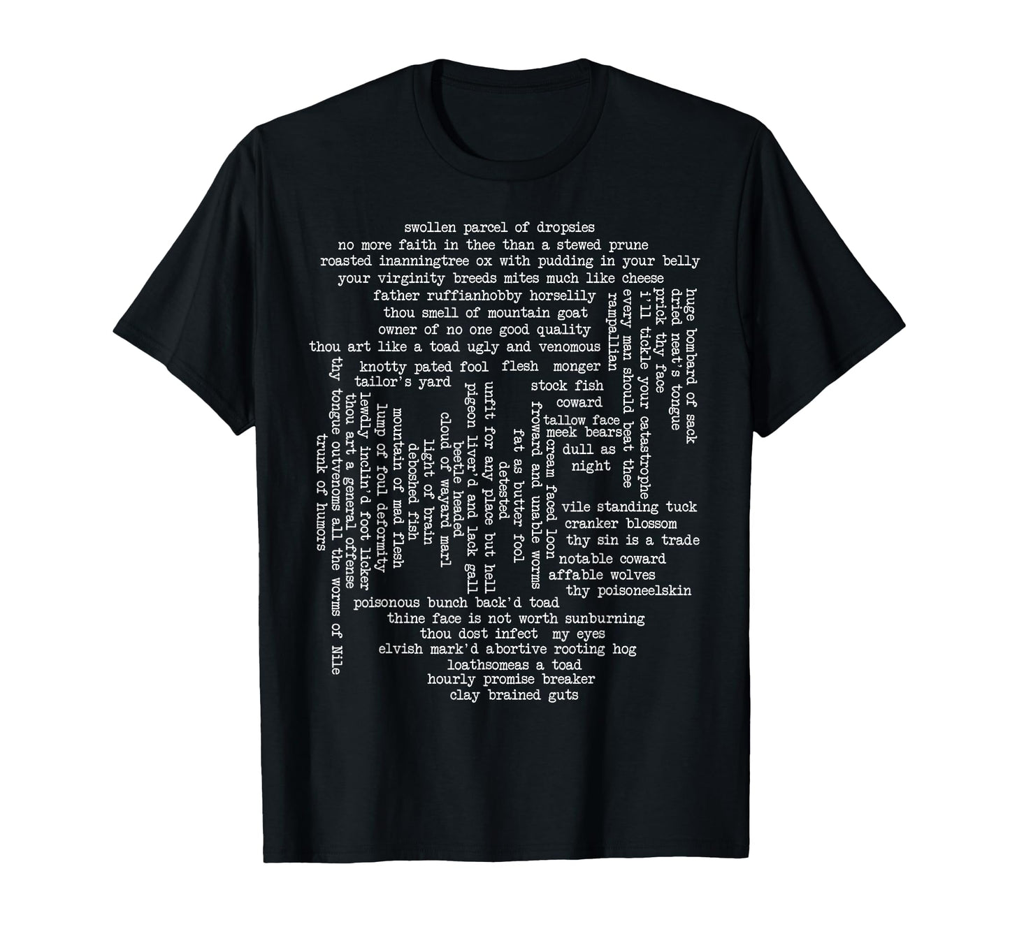 Shakespeare Insults - Funny Shakespeare Quotes T-Shirt