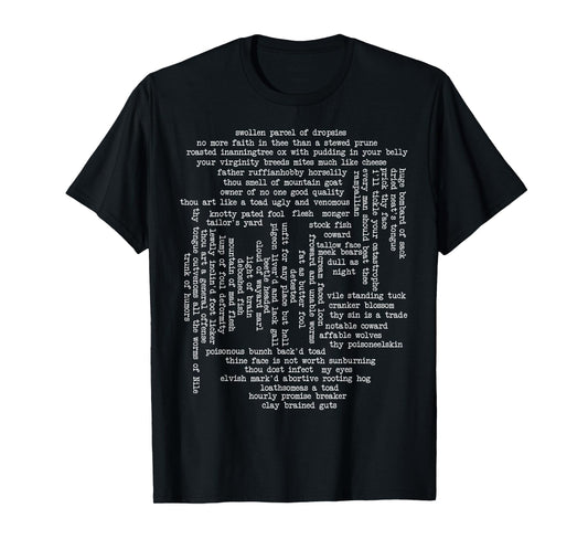 Shakespeare Insults - Funny Shakespeare Quotes T-Shirt