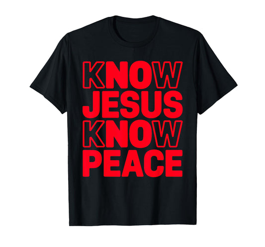 Know Jesus Know Peace Religion God Church Christian Pun T-Shirt