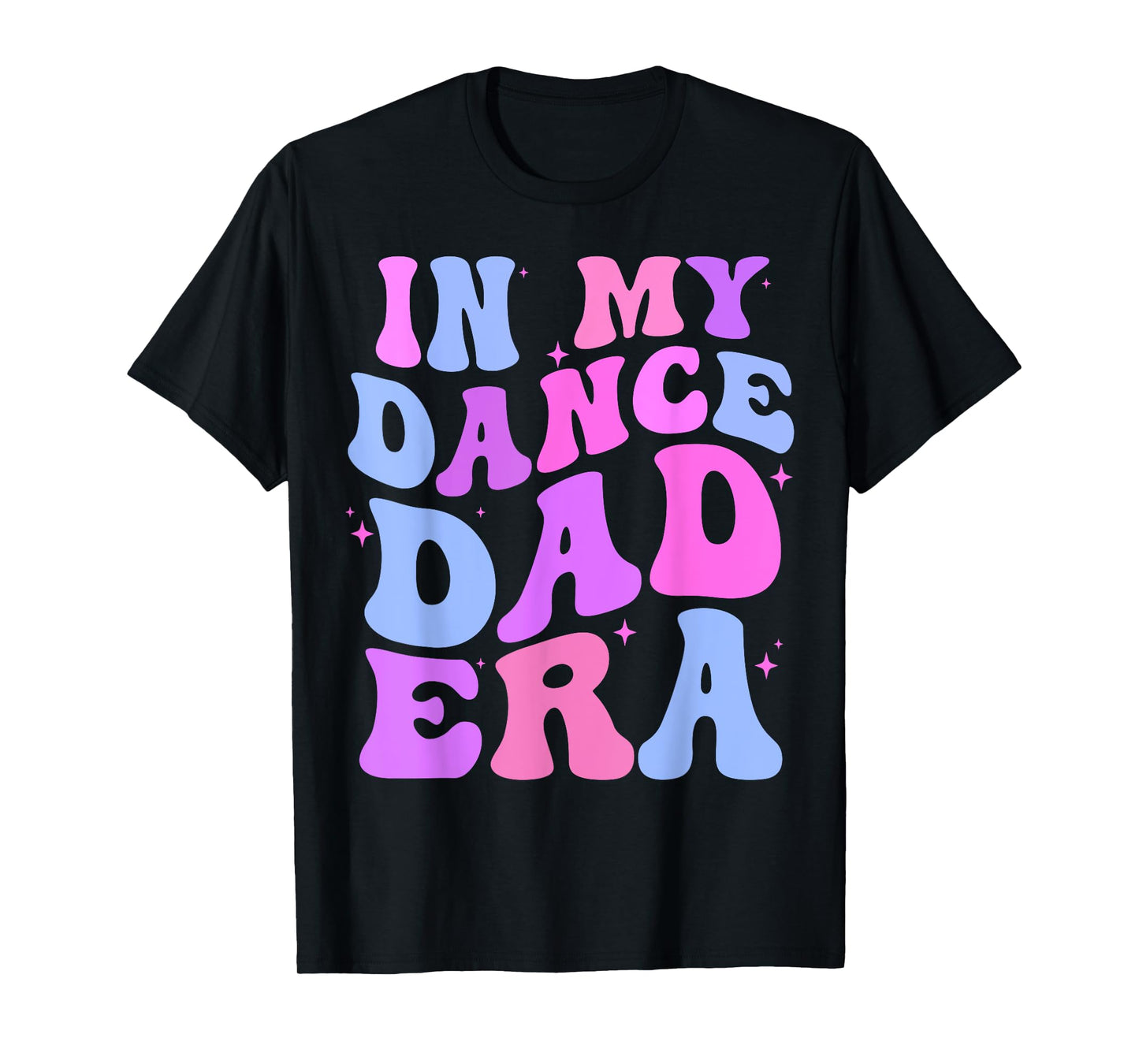in my dance dad era gymnastics Papa Daddy daughter matching T-Shirt