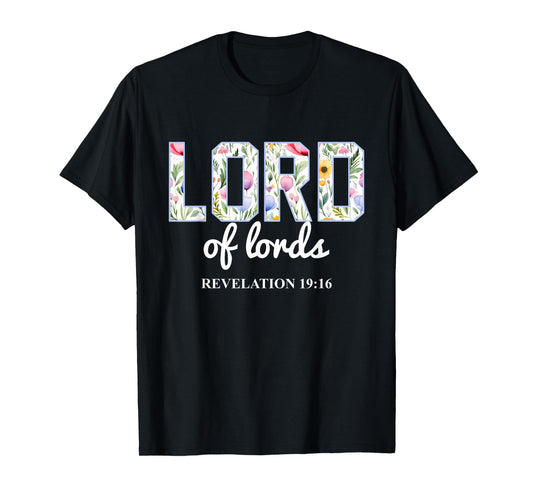 Lord of Lords Boho Floral Christian Bible Verse T-Shirt