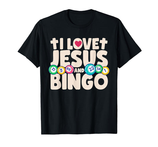 I Love Jesus And Bingo Christian Cross Board Games Gift T-Shirt