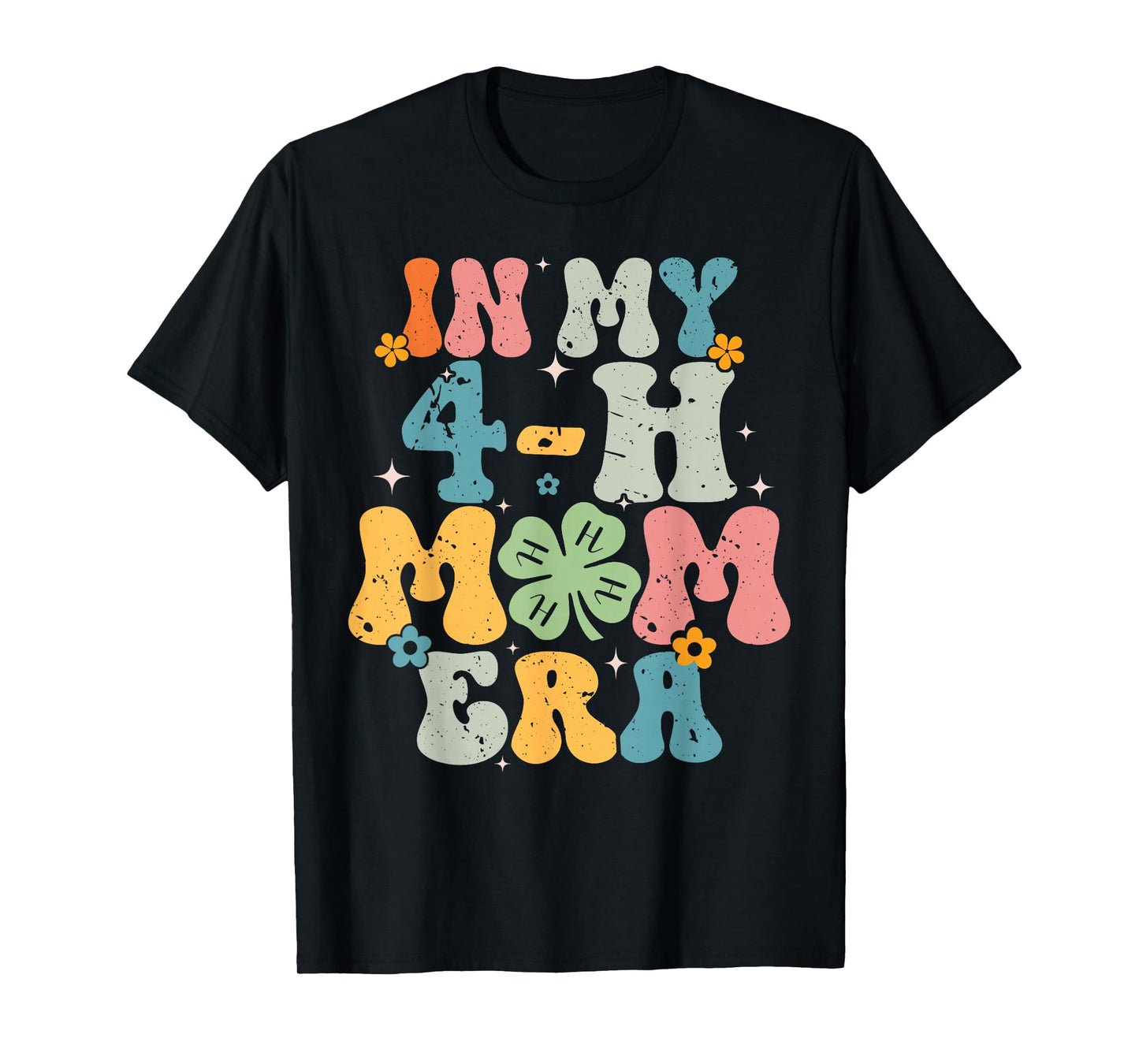 In My 4-H Mom Era For Me T-Shirt