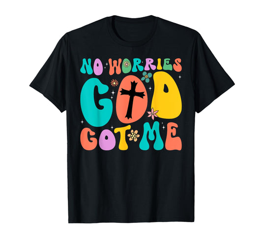 No Worries, God-Got Me African American Christian T-Shirt
