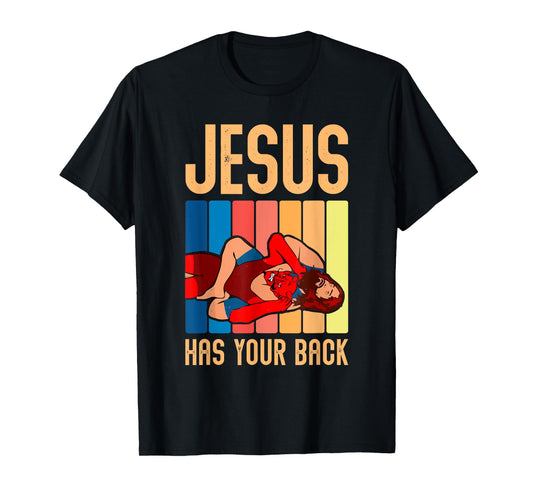 Jesus Has Your Back Funny Vintage Wrestler Wrestling T-Shirt