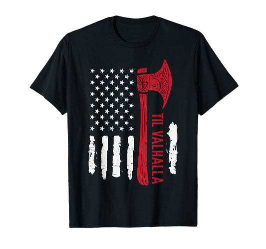 Viking Axe US Flag Til Valhalla Patriot Men Women Kids Boys T-Shirt