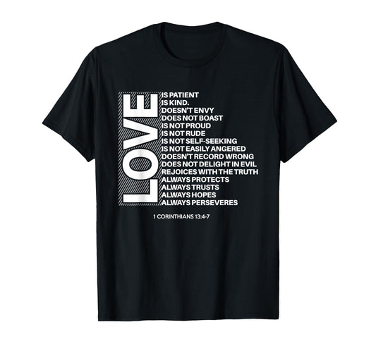 1 Corinthians 13:4-7 Love Is Patient Bible Verses Graphic T-Shirt