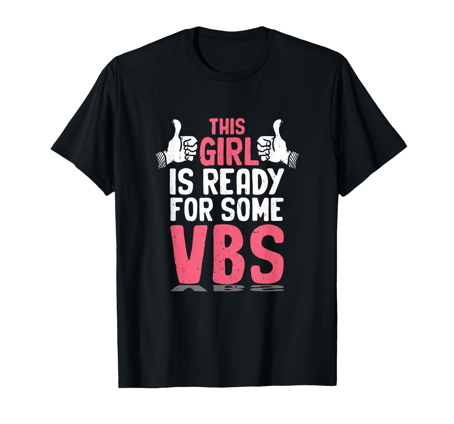 Girl Ready for Vacation Bible School I Love VBS Christian T-Shirt