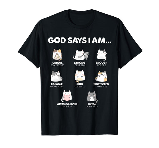 God Says I Am Christian Toddler Kids Cats T-Shirt