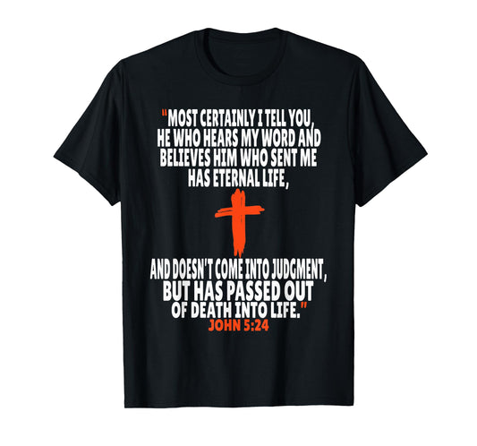 John 5:24 Bible Verses Scripture T-Shirt