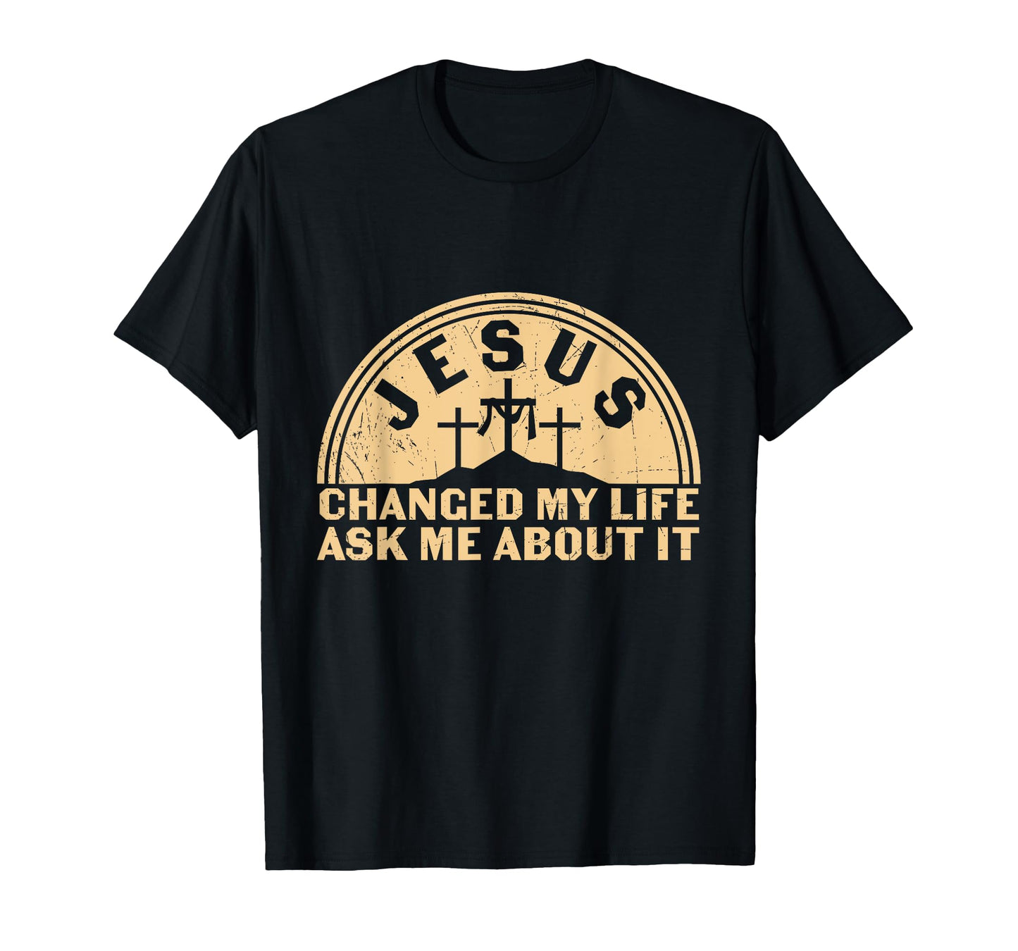 Retro Jesus Changed My Life Ask Me About It Christian Faith T-Shirt