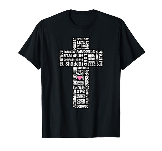 Funny Names of Jesus Cross - Christian Art T-Shirt