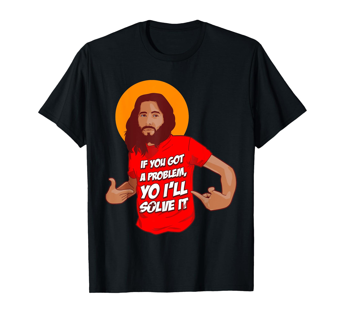 Funny Jesus Christian Meme Yo I'll Solve It Christmas T-Shirt