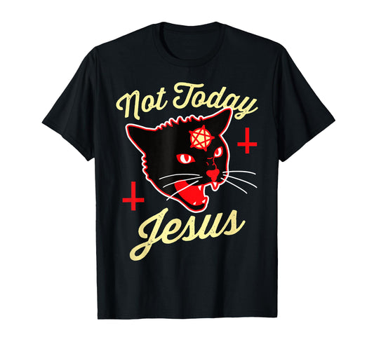 Not Today Jesus Hail Satan Satanic Cat Death Metal Halloween Men Women T-Shirt
