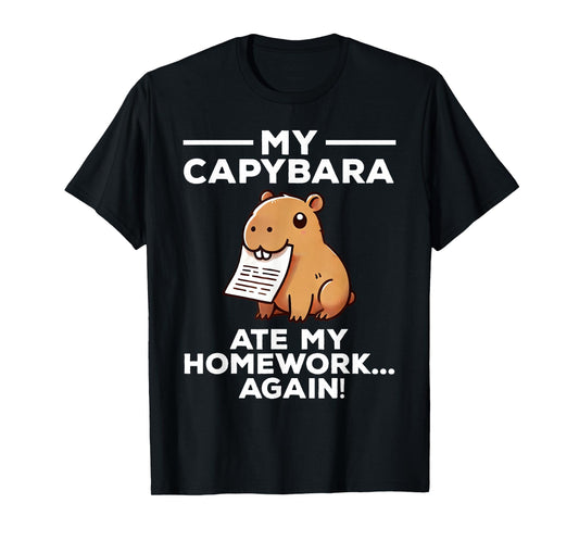 My Capybara Ate My Homework Again Funny T-Shirt