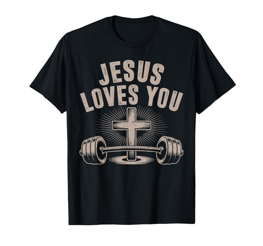 Jesus Loves You Funny Christian Workout Gym Barbell Cross T-Shirt
