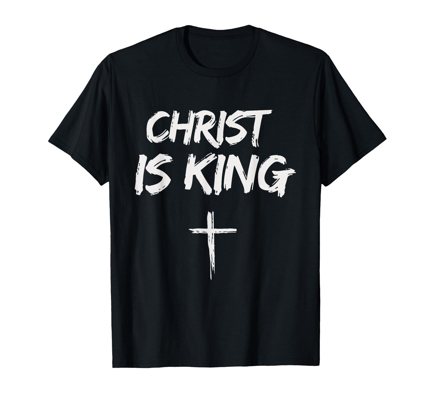 Christ is King Jesus Catholic Christian Christianity T-Shirt