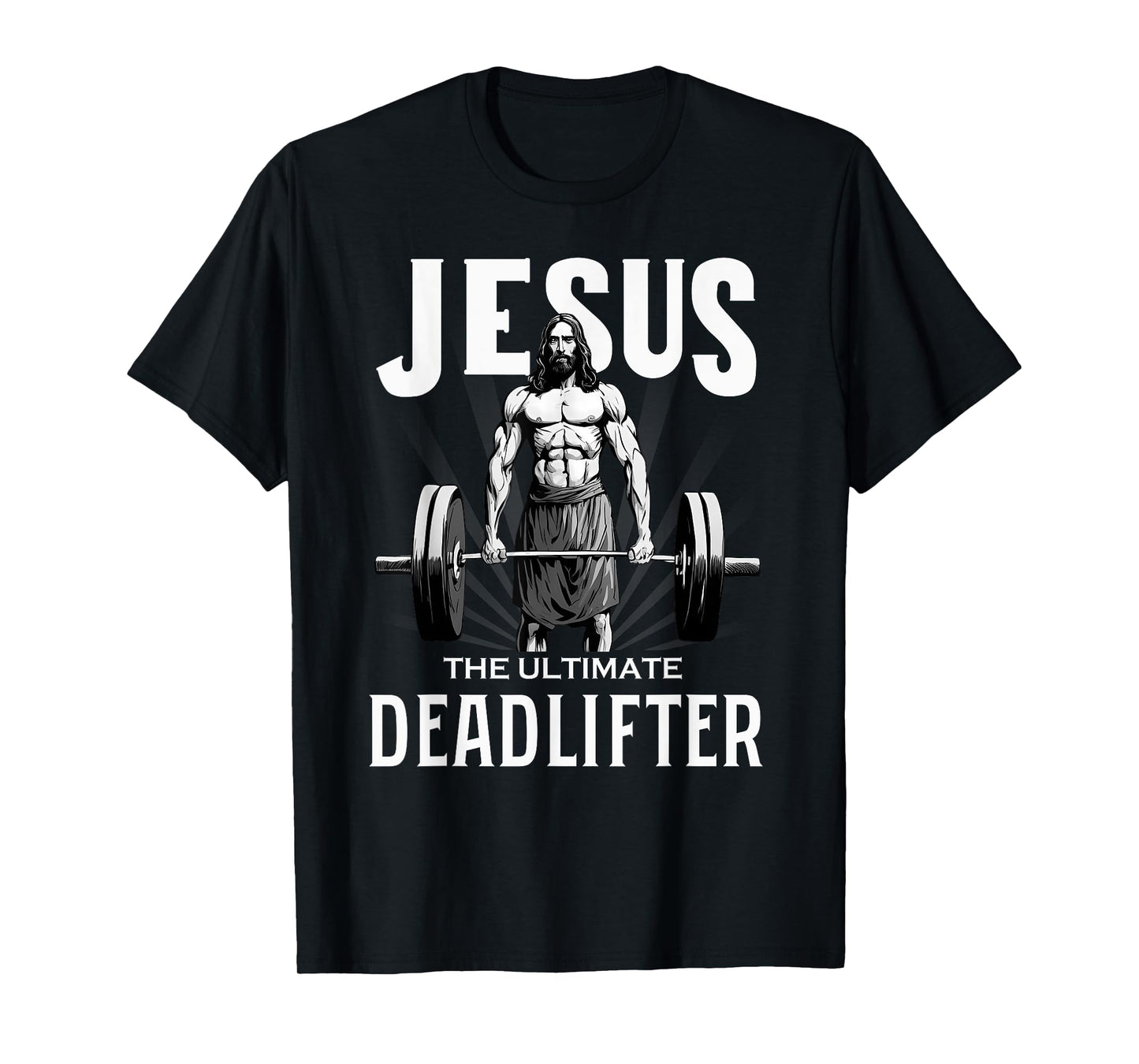 Fitness Funny Vintage Jesus The Ultimate Deadlifter T-Shirt