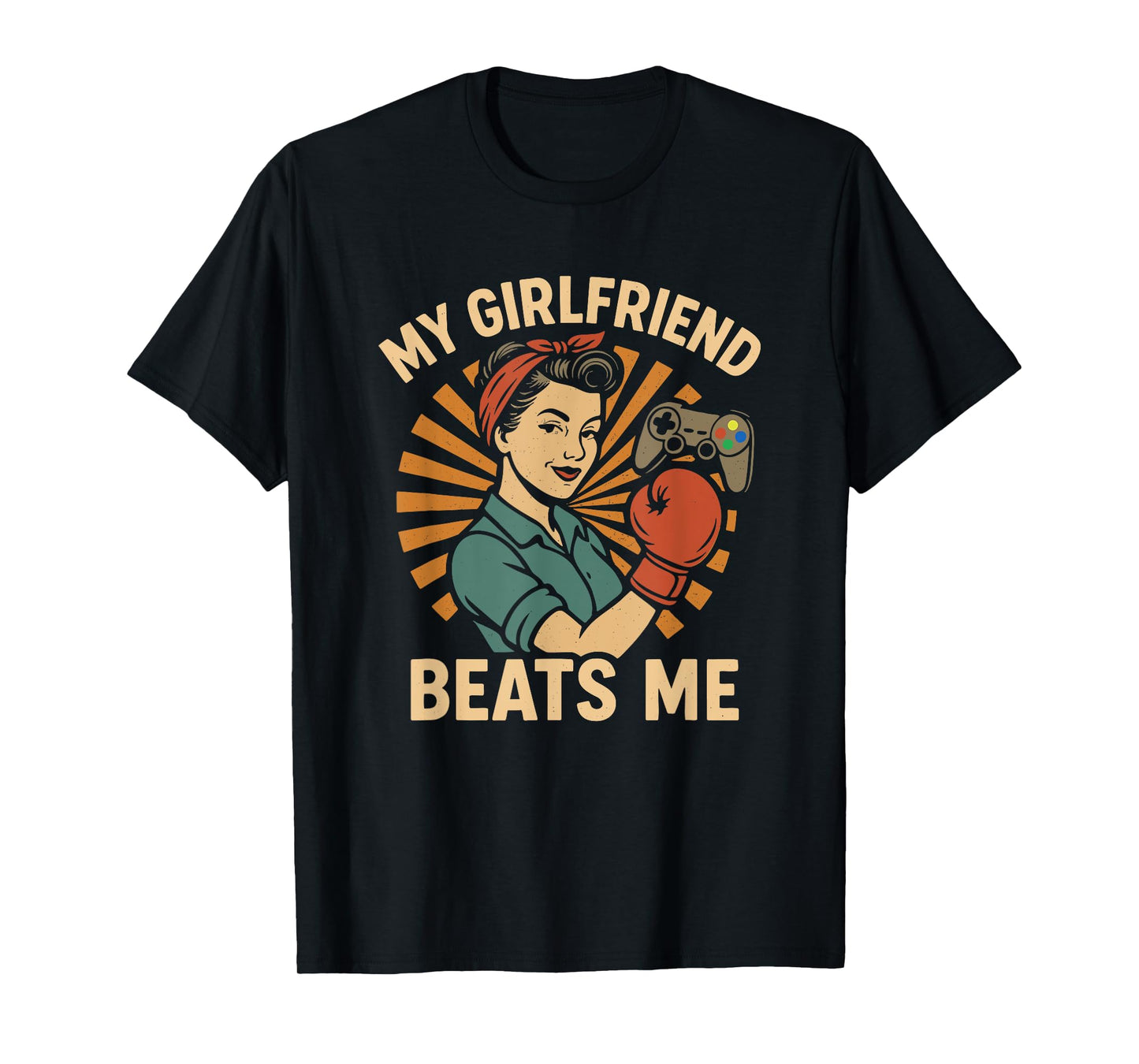 My Girlfriend Beats Me Retro Funny Men Couple Love T-Shirt