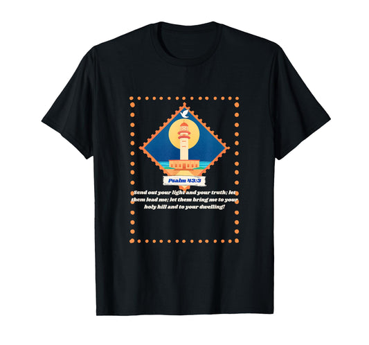 Psalm 43:3 T-Shirt