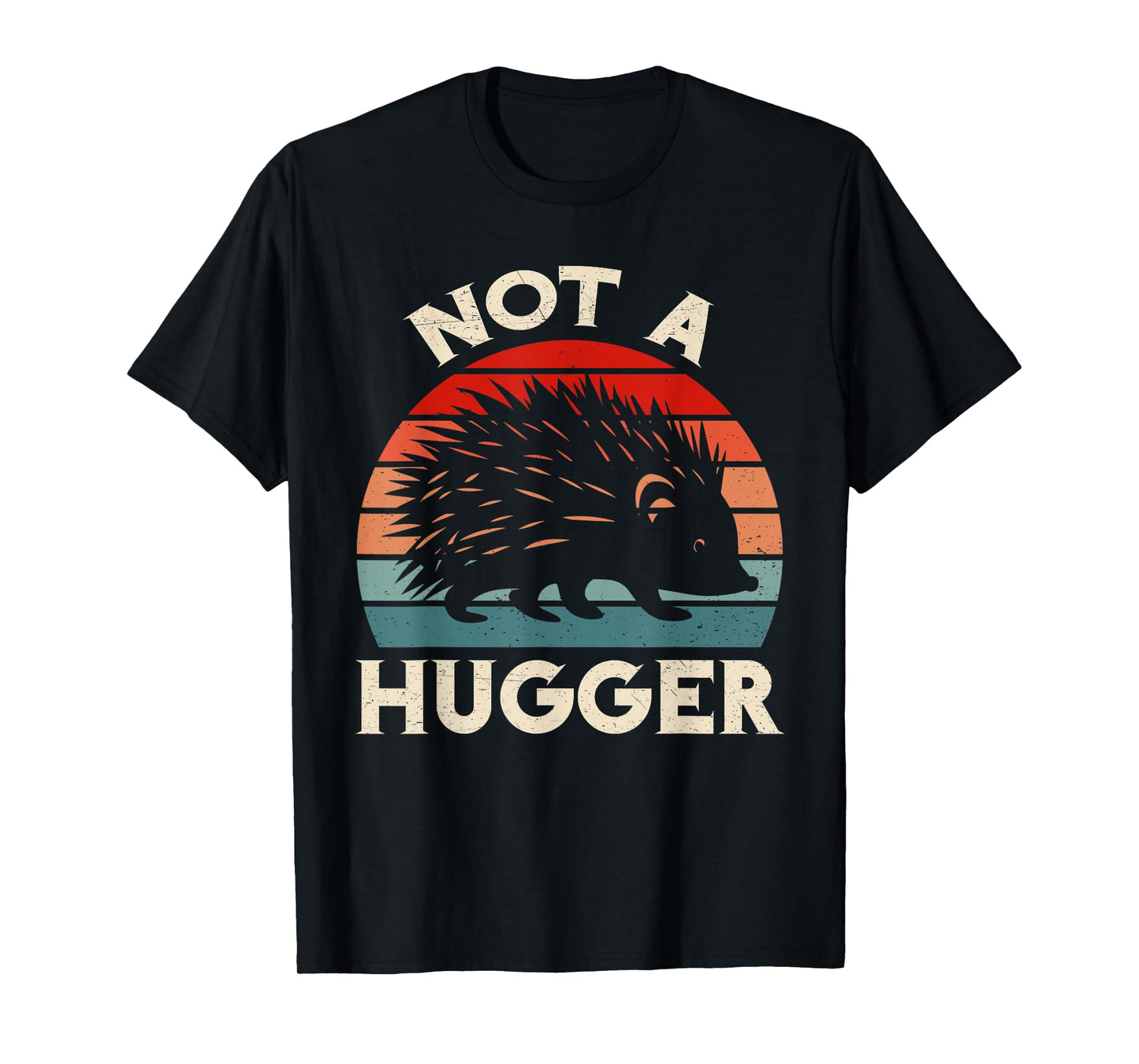 Funny Porcupine Humor Not A Hugger Retro Vintage Animal T-Shirt