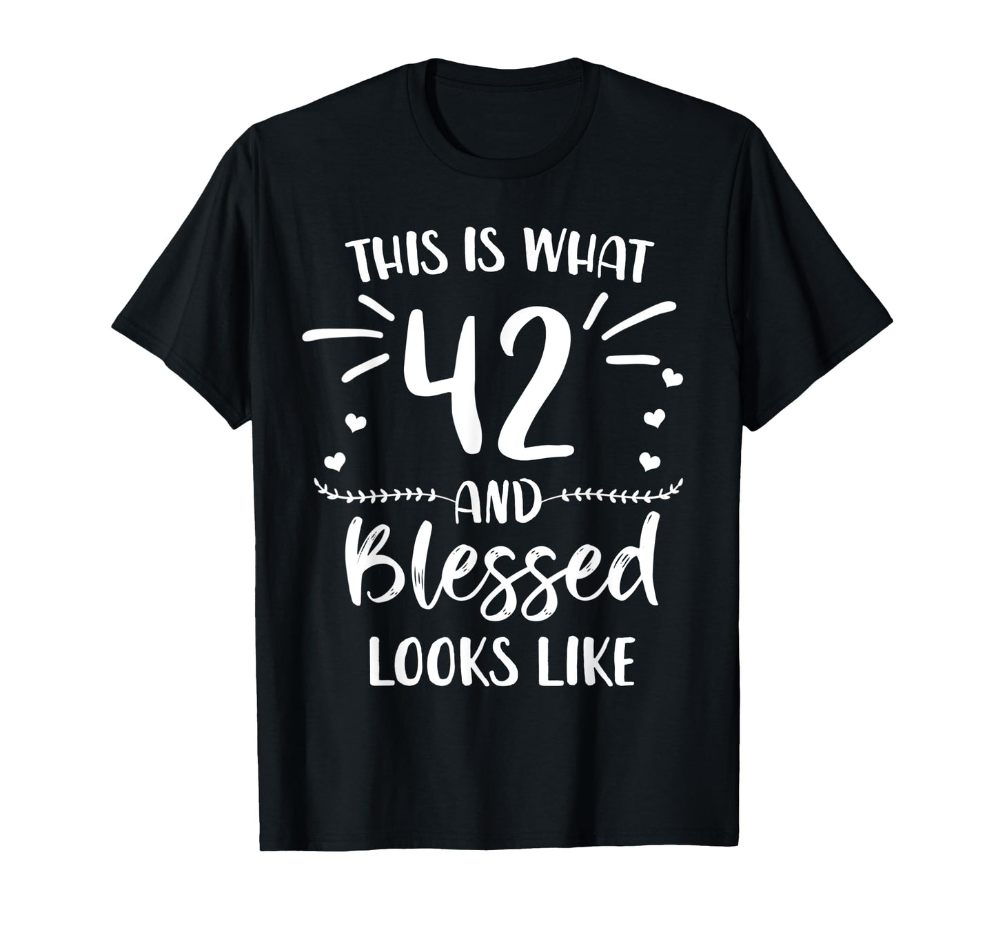 42 and Blessed 42nd Birthday Christian Cute Religious T-Shirt
