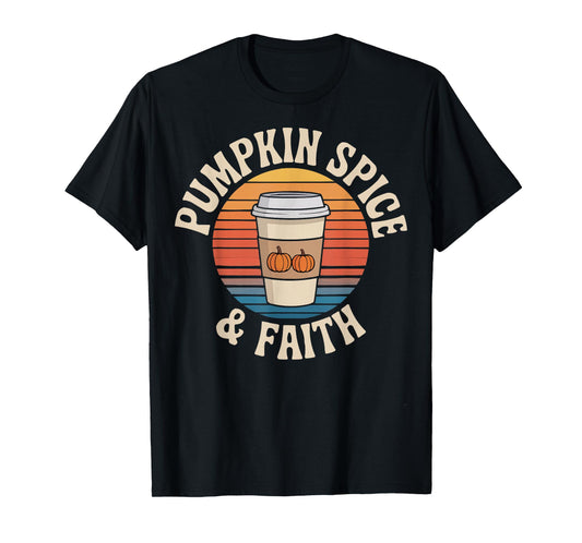 Pumpkin Spice & Faith Autumn Fall Leaves Latte Cinnamon T-Shirt