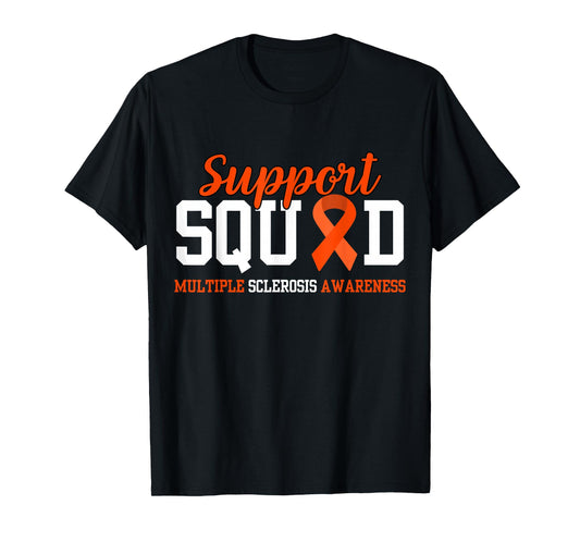 Ms Support Squad Supporting Multiple Sclerosis Awareness T-Shirt