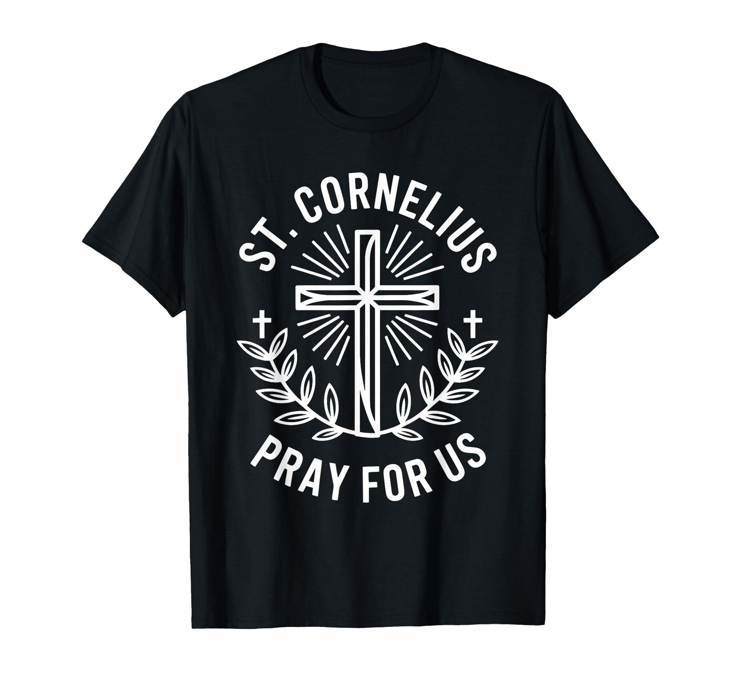 St. Cornelius Pray for Us Patron Saint of Farmers & Animals T-Shirt