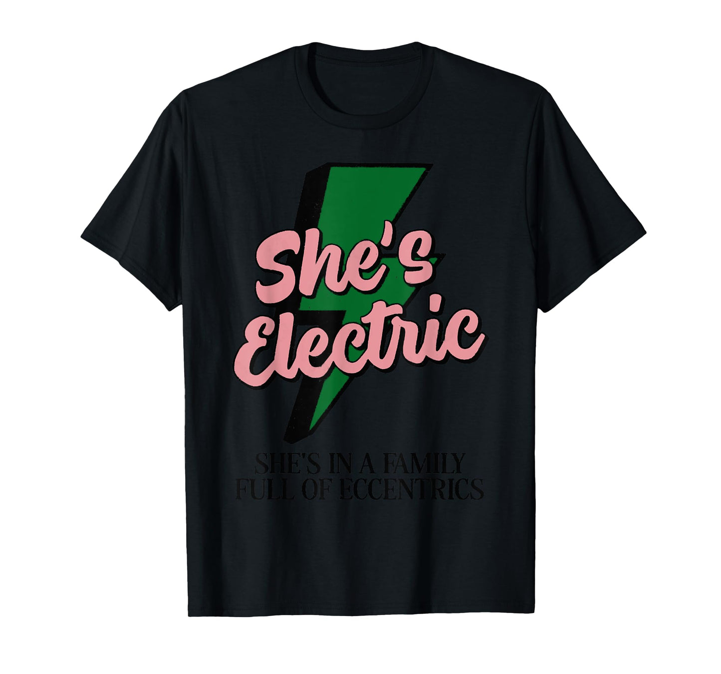 Retro Basic Lightning Quote She Electric Funny Simple T-Shirt