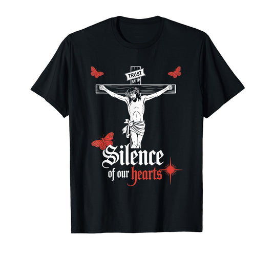 Silence of Our Hearts Jesus Christian Streetwear T-Shirt