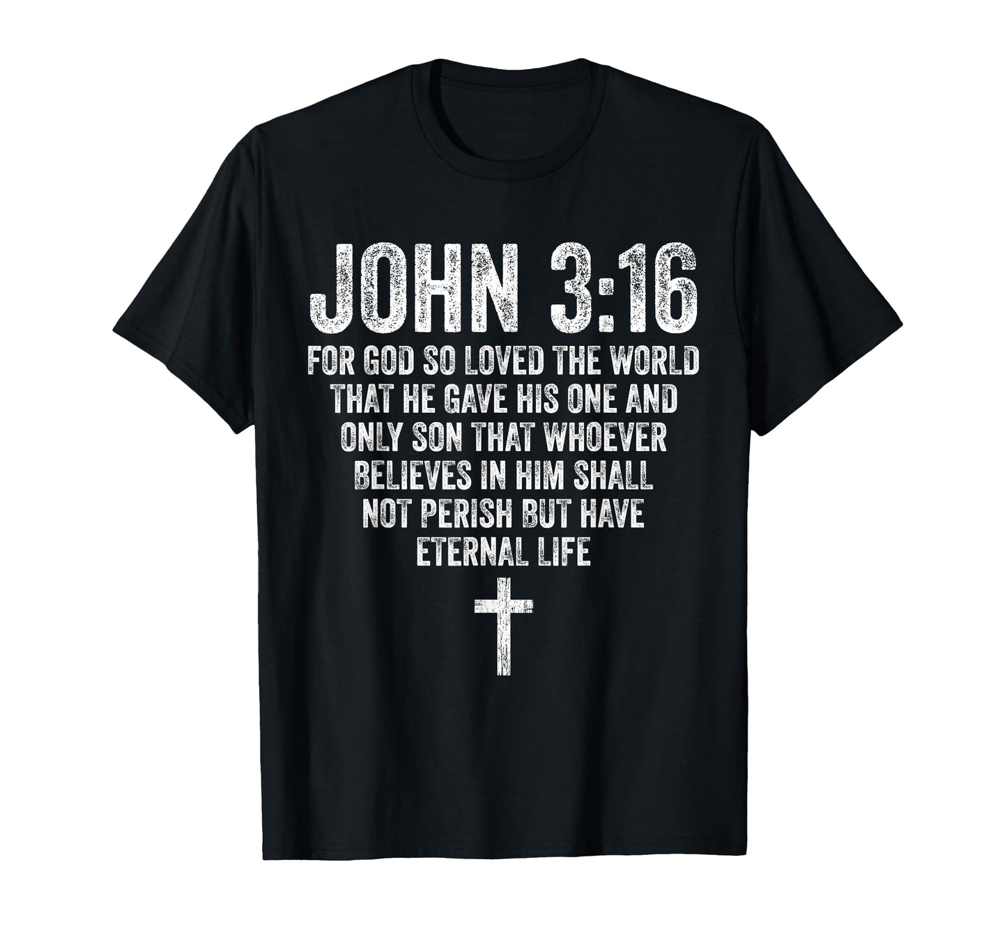 John 3:16 Bible Verse Scripture Christian Religious Jesus T-Shirt