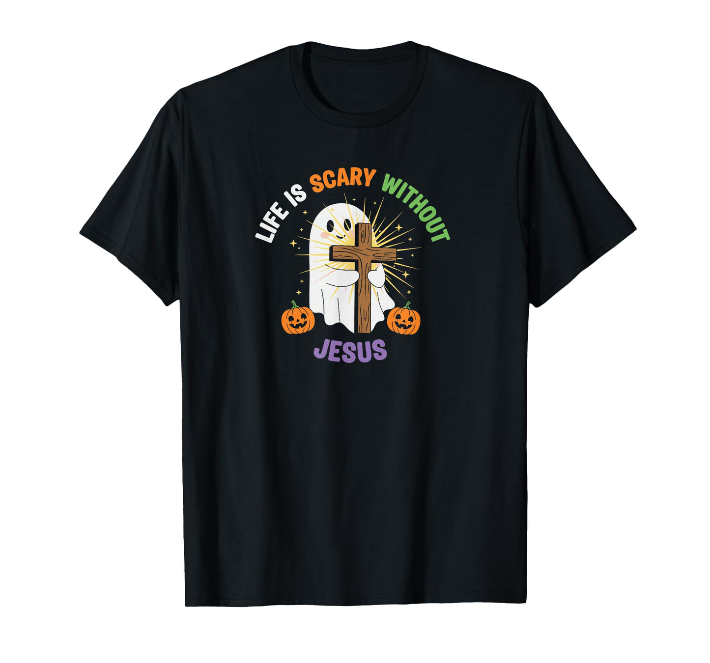 Life is Scary Without Jesus Christian Halloween Ghost T-Shirt