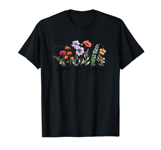 Grow in Grace 2 Peter 3:18 Inspirational T-Shirt
